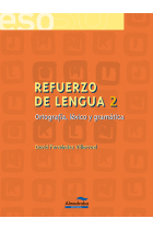 Refuerzo de lengua 2 Ortografía, léxico y gramática