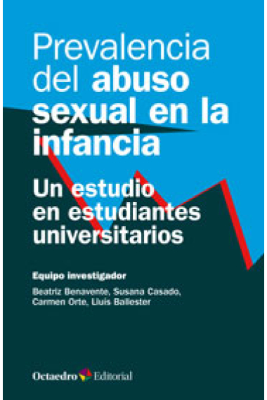 Prevalencia del abuso sexual en la infancia.Un estudio en estudiantes universitarios