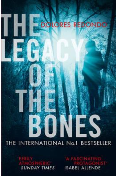 The Legacy of the Bones (The Baztan Trilogy 2)