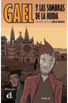 Gael y las sombras de la huida. Nivel A2