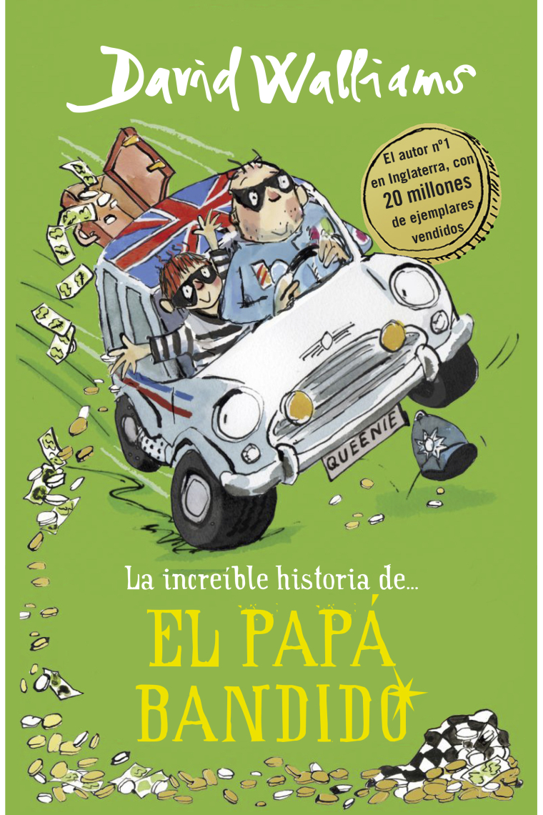 La increíble historia de... El papá bandido