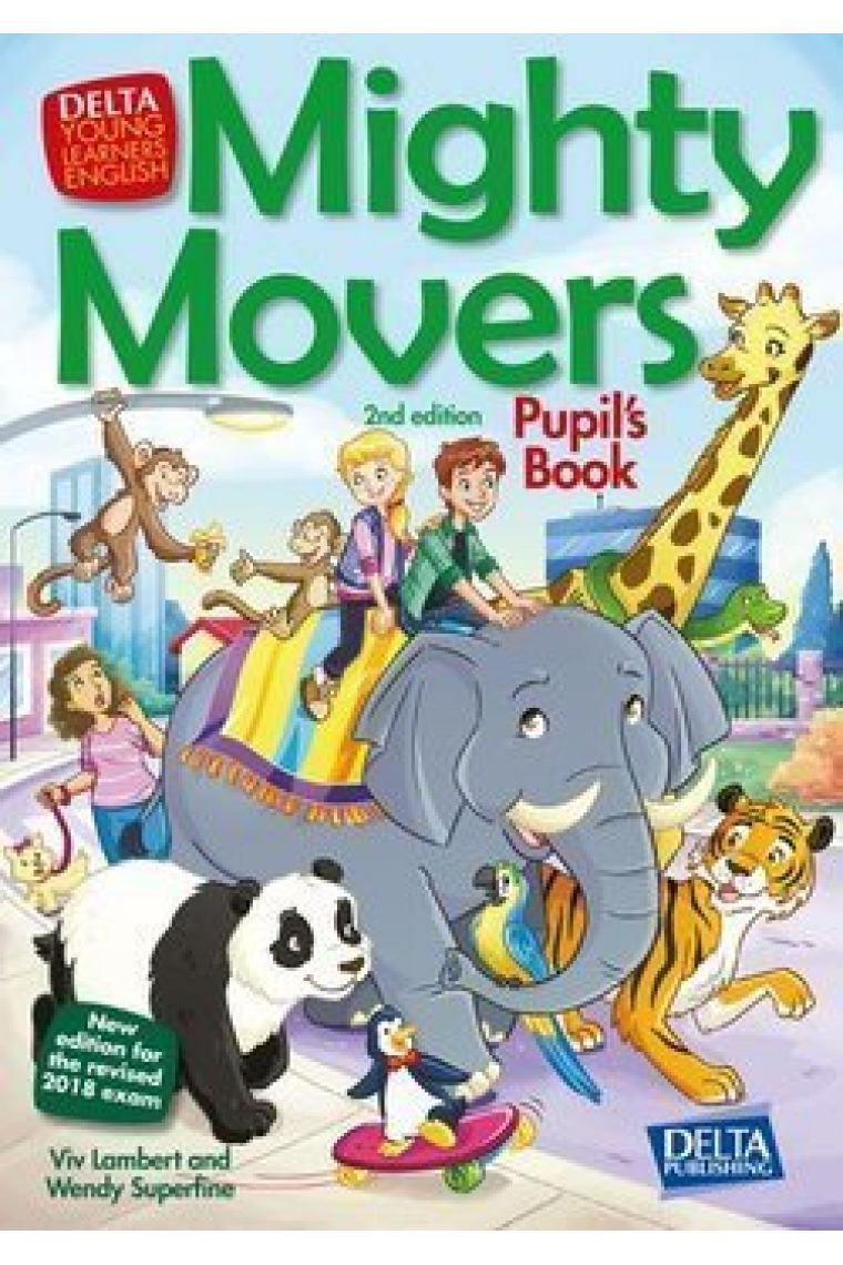 Mighty Movers - 2nd Edition - Pupil's Book