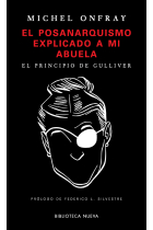 El posanarquismo explicado a mi abuela (El principio de Gulliver)