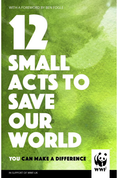 12 Small Acts To Save Our World