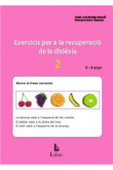 Exercicis per a la recuperació de la dislèxia-2. 8 i 9 anys