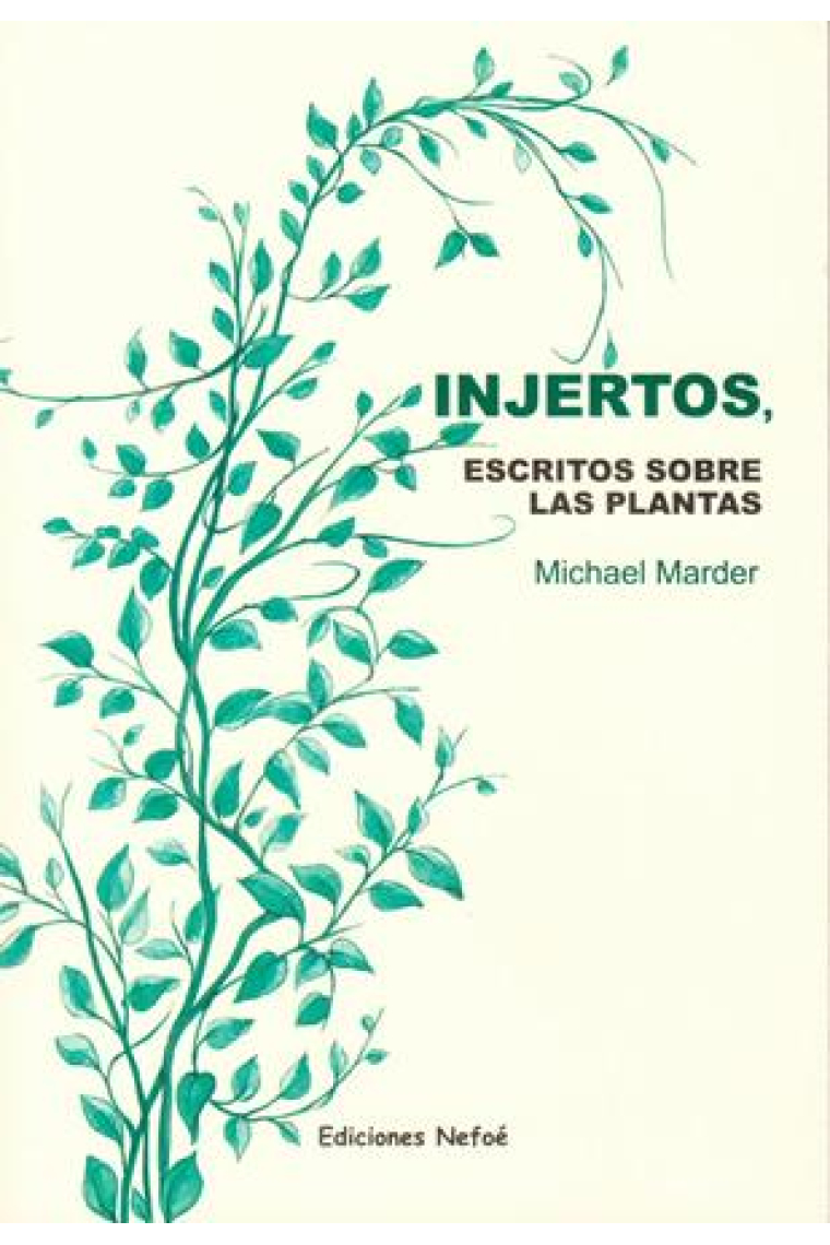 Injertos, escritos sobre las plantas