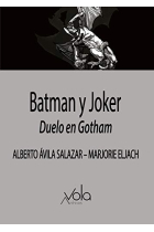 Batman y Joker. Duelo en Gotham