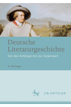 Deutsche Literaturgeschichte. Von den Anfängen bis zur Gegenwart