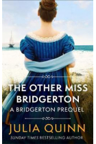 The Other Miss Bridgerton (A Bridgerton Prequel 3)