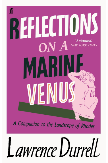 REFLECTIONS ON A MARINE VENUS: A Companion to the Landscape of Rhodes