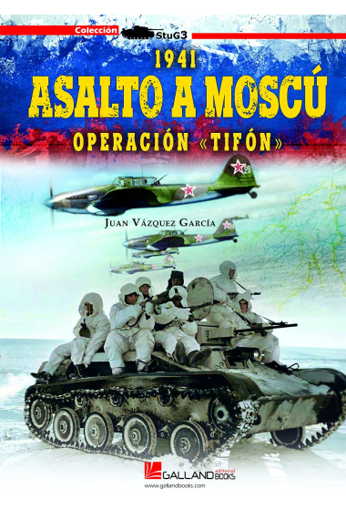 1941. Asalto a Moscú