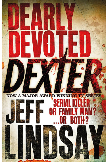 Dearly Devoted Dexter (Dexter 2)