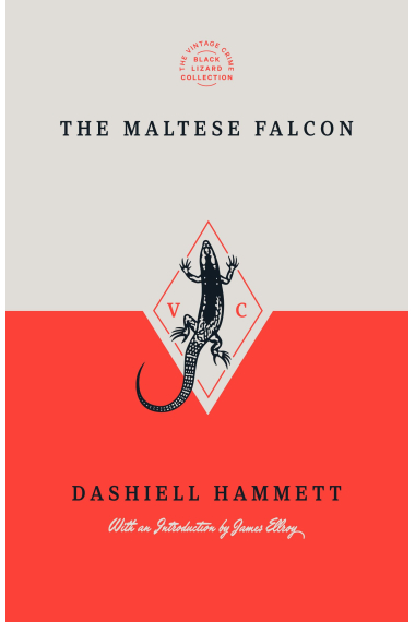 The Maltese Falcon (Vintage Crime/Black Lizard Anniversary Edition)