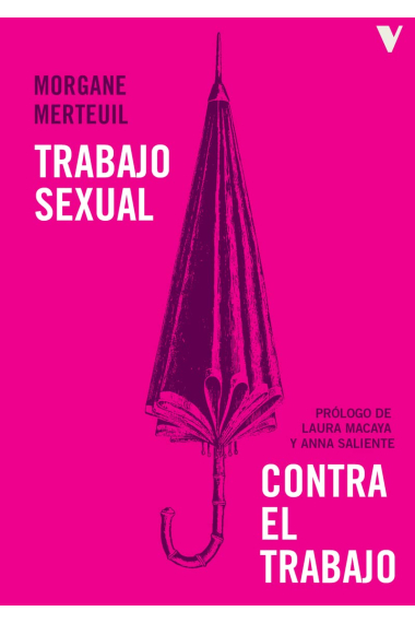 Trabajo sexual contra el trabajo