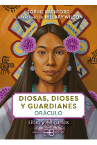 Diosas, dioses y guardianes Oráculo. Libro y 44 cartas