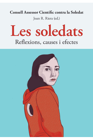 Les soldats. Reflexions, cuases i efectes