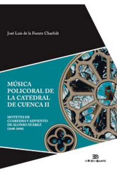 Música policoral de la catedral de Cuenca II