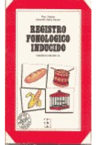 Registro fonológico inducido. Manual técnico + Targetas gráficas