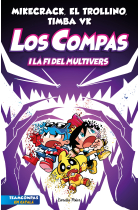 Los Compas 10. Los Compas i la fi del Multivers