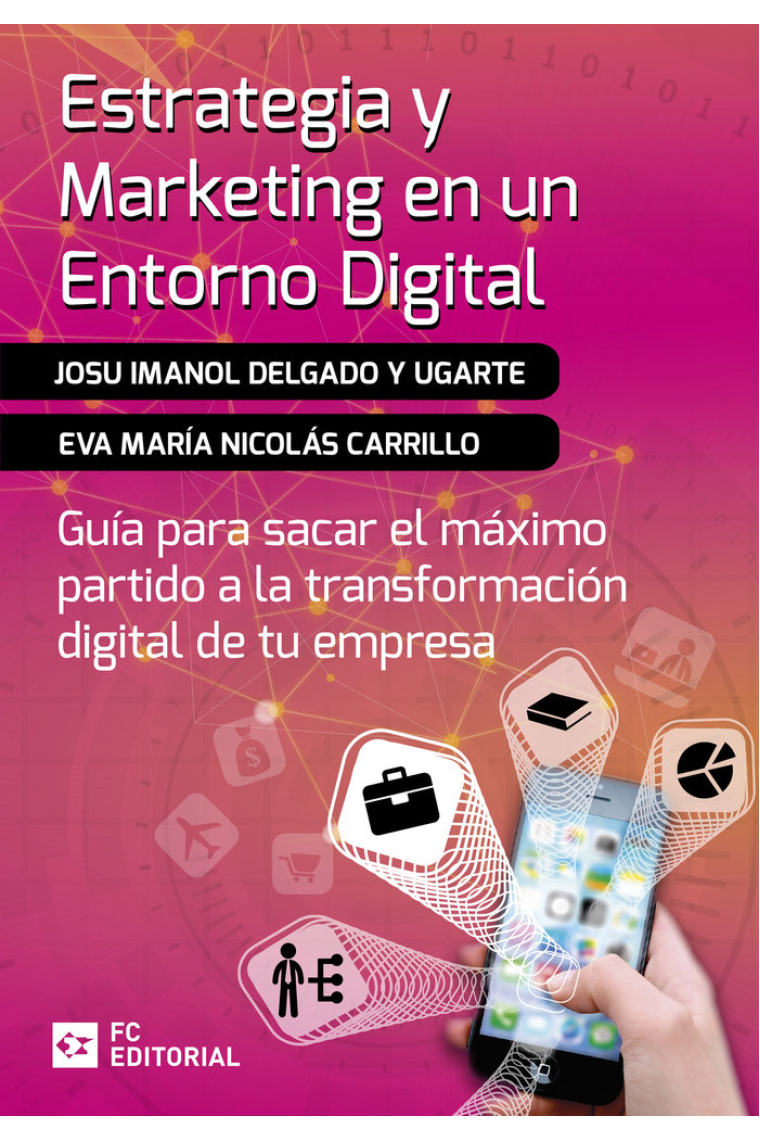 ESTRATEGIA Y MARKETING EN UN ENTORNO DIGITAL