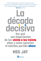 La década decisiva