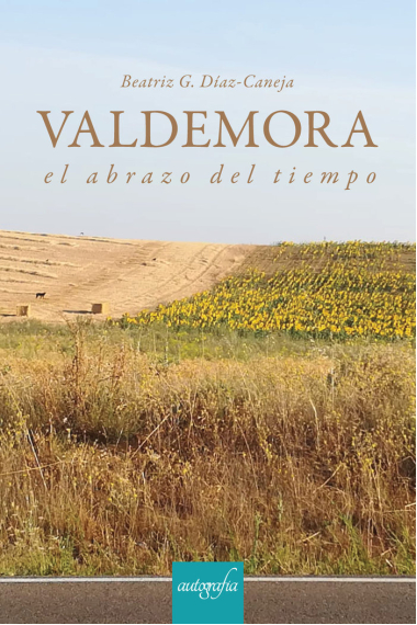 Valdemora, el abrazo del tiempo