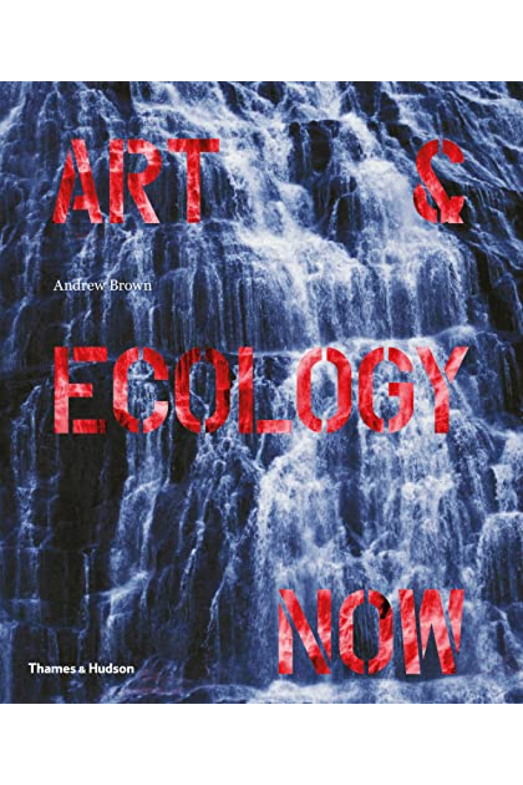 Art & Ecology Now