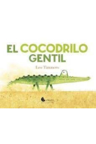 EL COCODRILO GENTIL