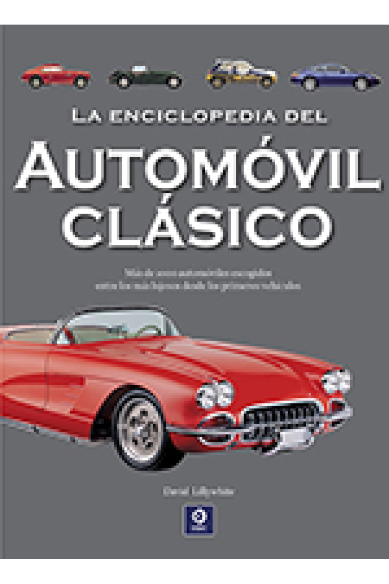 La enciclopedia del automovil clásico