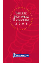 Hotels & Restaurants Suisse, Schweiz, Svizzera 2001