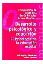 Desarrollo psicológico y educación. 2. Psicología de la educación escolar