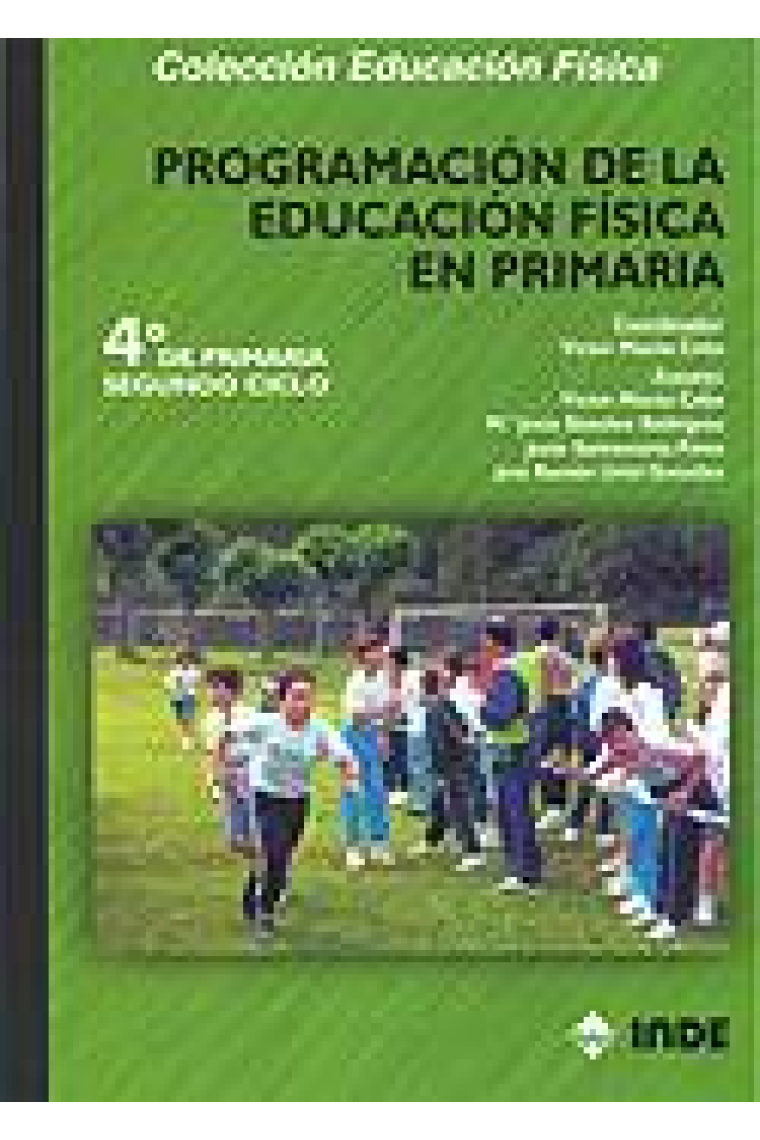 Programación de la educación física en primaria. 4º de primaria, segundo ciclo