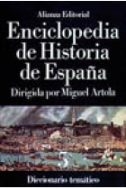 Enciclopedia de historia de España : diccionario temático