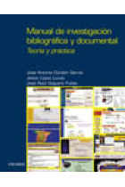 Manual de investigación bibliográfica y documental. Teoría y práctica