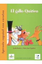 Aprendo español con cuentos. El gallo Quirico