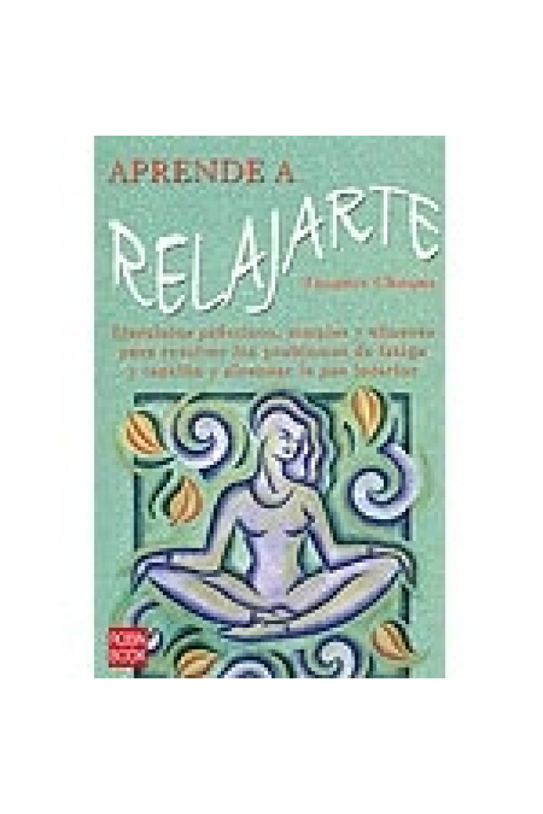 Aprender a relajarte