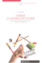 Sobre la direcció d'art. Del disseny gràfic a la direcció d'art en public