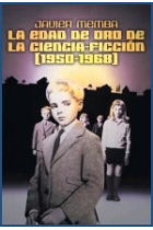 La edad de oro de la ciencia-ficción (1950-1968)