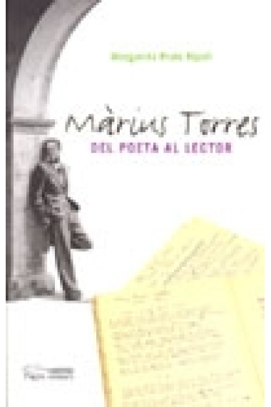 Màrius Torres:del poeta al lector