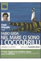 Nel mare ci sono i coccodrilli MP3 (Audiolibro)