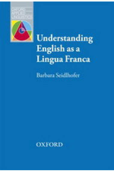 Understanding English as a Lingua Franca