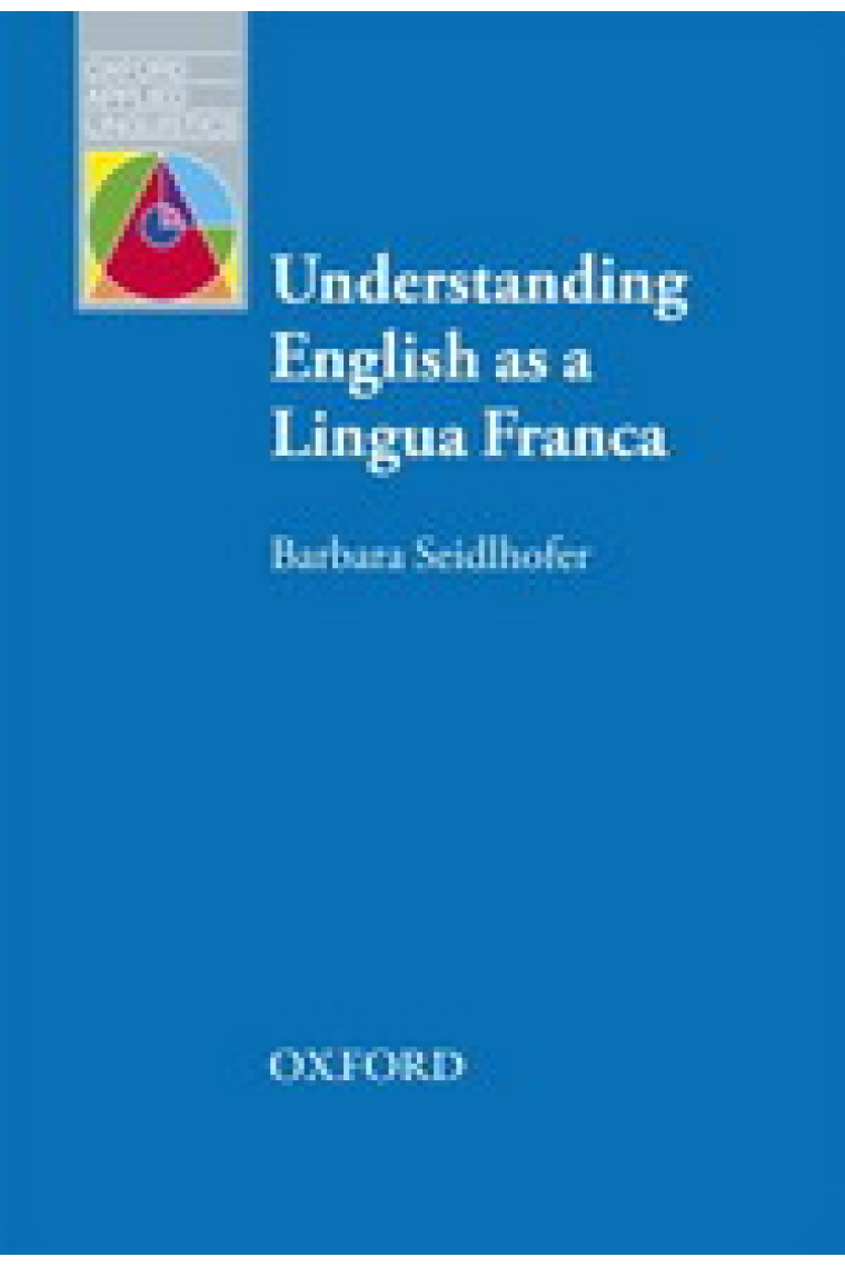 Understanding English as a Lingua Franca