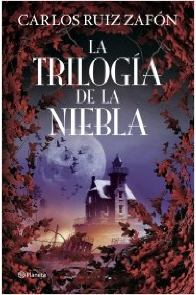 La Trilogía de la niebla (El príncipe de la niebla; El palacio de la medianoche; Las luces de septiembre)