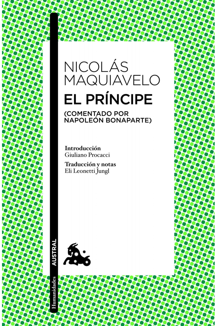 El Príncipe (comentado por Napoleón Bonaparte)