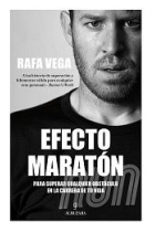 Efecto maratón. Para superar cualquier obstáculo en al carrera de la vida