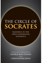 The circle of Socrates: readings in the first-generation socratics