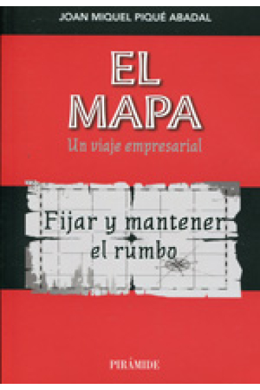 El Mapa. Un viaje empresarial