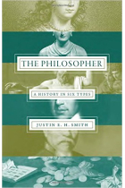 The philosopher: a history in six types