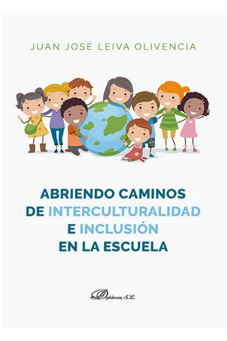 Abriendo caminos de interculturalidad e inclusión en la escuela