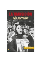 La Transición sin secretos